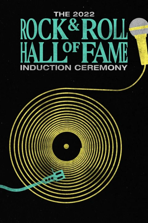 Xem phim 2022 Rock & Roll Hall of Fame Induction Ceremony