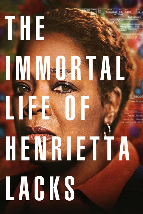 Xem phim Cuộc Đời Bất Tử Của Henrietta Lacks