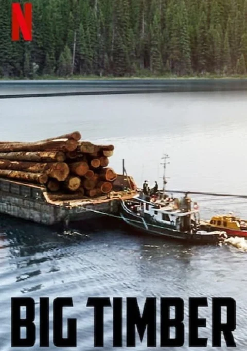 Xem phim Gỗ lớn (Phần 2)