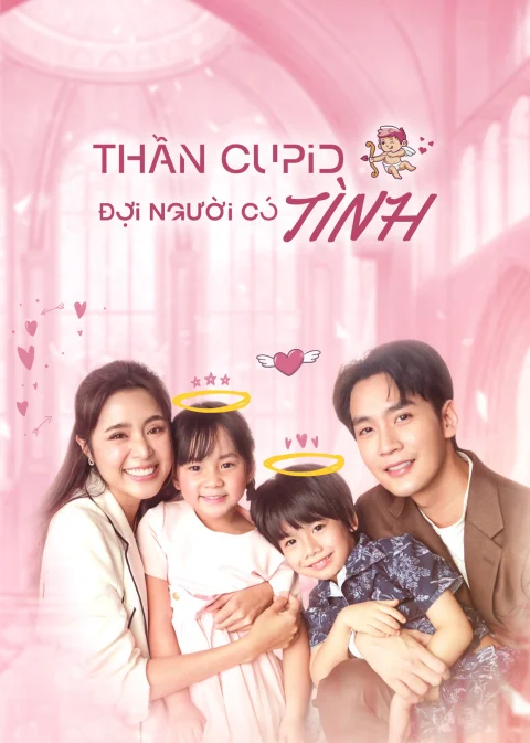 Xem phim Thần Cupid Đợi Người Có Tình